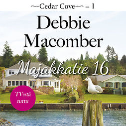 Macomber, Debbie - Majakkatie 16, audiobook