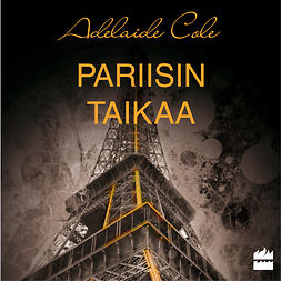 Cole, Adelaide - Pariisin taikaa, äänikirja