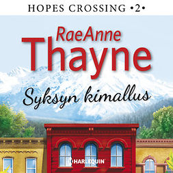 Thayne, RaeAnne - Syksyn kimallus, äänikirja