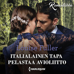 Fuller, Louise - Italialainen tapa pelastaa avioliitto, audiobook