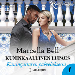 Bell, Marcella - Kuninkaallinen lupaus, äänikirja