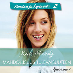 Hardy, Kate - Mahdollisuus tulevaisuuteen, audiobook