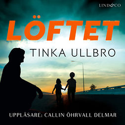Ullbro, Tinka - Löftet, audiobook