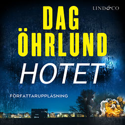 Öhrlund, Dag - Hotet, audiobook
