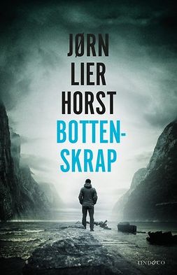 Horst, Jørn Lier - Bottenskrap, ebook