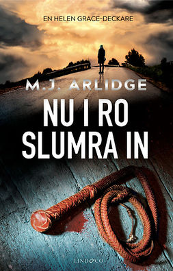 Arlidge, M.J. - Nu i ro slumra in, e-bok