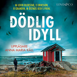 Eriksson, Erik - Dödlig idyll, audiobook