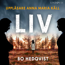Hedqvist, Bo - Liv, audiobook