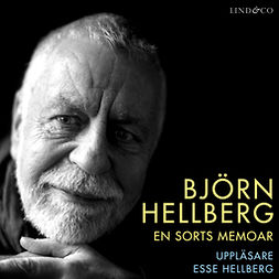 Hellberg, Björn - Björn Hellberg: En sorts memoar, äänikirja