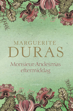Dumas, Marguerite - Monsieur Andesmas eftermiddag, e-bok