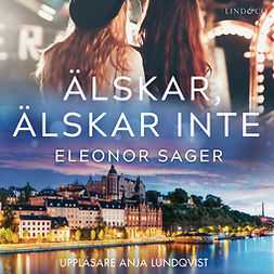 Sager, Eleonor - Älskar, älskar inte, ebook