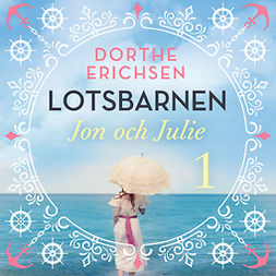 Erichsen, Dorthe - Jon och Julie, audiobook