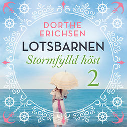 Erichsen, Dorthe - Stormfylld höst, audiobook