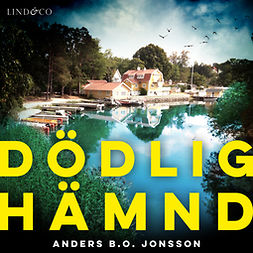 Jonsson, Anders B.O. - Dödlig hämnd, audiobook