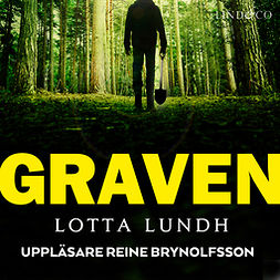 Lundh, Lotta - Graven, audiobook