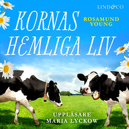 Young, Rosamund - Kornas hemliga liv, äänikirja