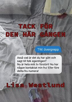 Westlund, Lisa - Tack för den här gången, e-bok