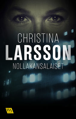 Larsson, Christina - Nollakansalaiset, e-bok