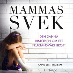 Harsem, Anne-Britt - Mammas svek, audiobook
