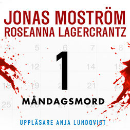 Moström, Jonas - Måndagsmord, audiobook