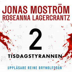 Moström, Jonas - Tisdagstyrannen, audiobook
