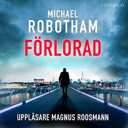 Robotham, Michael - Förlorad, audiobook