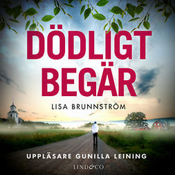 Brunnström, Lisa - Dödligt begär, audiobook