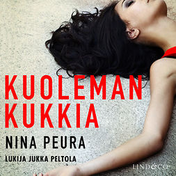 Peura, Nina - Kuolemankukkia, äänikirja