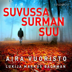 Vuoristo, Aira - Suvussa surman suu, audiobook