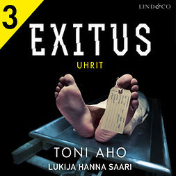 Aho, Toni - Exitus - Uhrit, audiobook