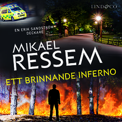 Ressem, Mikael - Ett brinnande inferno, audiobook