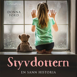 Ford, Donna - Styvdottern: En sann historia, audiobook
