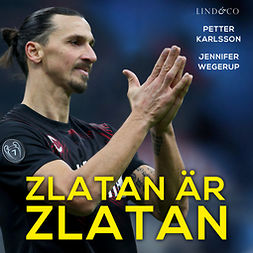 Karlsson, Petter - Zlatan är Zlatan, audiobook