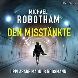 Robotham, Michael - Den misstänkte, audiobook