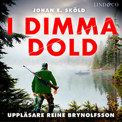 Sköld, Johan E. - I dimma dold, audiobook