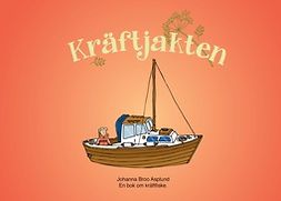 Asplund, Johanna Broo - Kräftjakten: En bok om kräftfiske., e-kirja