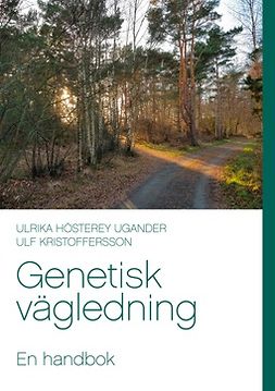 Kristoffersson, Ulf - Genetisk vägledning: En handbok, ebook