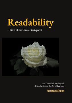 Annandreas, - - Readability (1/2): Birth of the Cluster text, Introduction to the Art of Learning., ebook
