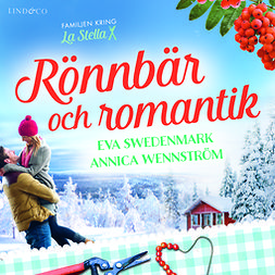 Wennström, Annica - Rönnbär och romantik, audiobook