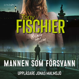 Fischier, Tony - Mannen som försvann, audiobook