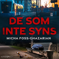 Foss-Ghazarian, Micha - De som inte syns, audiobook