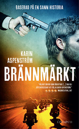 Aspenström, Karin - Brännmärkt, e-bok