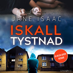 Isaac, Jane - Iskall tystnad, äänikirja