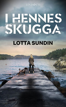 Sundin, Lotta - I hennes skugga, ebook
