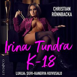 Rönnbacka, Christian - Irina Tundra K-18, audiobook