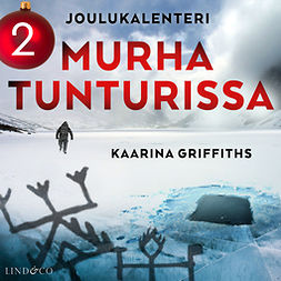Griffiths, Kaarina - Murha tunturissa - Osa 2, audiobook