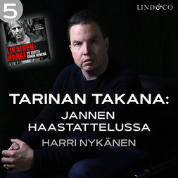 Raninen, Janne - Tarinan takana: Jannen haastattelussa Harri Nykänen, audiobook