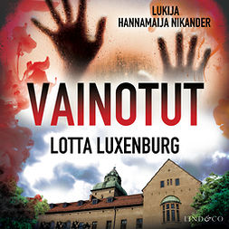 Luxenburg, Lotta - Vainotut, äänikirja