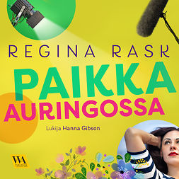 Rask, Regina - Paikka auringossa, audiobook