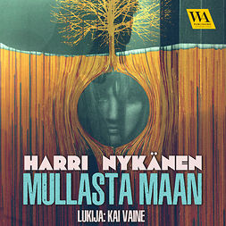 Nykänen, Harri - Mullasta maan, audiobook